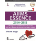 AIIMS Essence ( 2014 - 2011)  VOL 2
